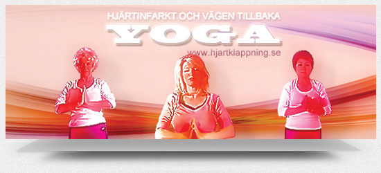 Medicinsk yoga-hjärtinfarkt och vägen tillbaka